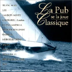 cd la pub se la joue classique vol 1