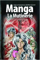 livre la bible manga, volume 1 : la mutinerie