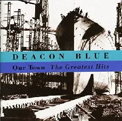 cd deacon blue - our town - the greatest hits (1994)