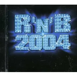 cd various - r'n'b 2004 (2004)