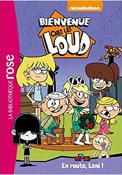 livre bienvenue chez les loud tome 5 - en route, leni !