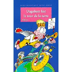 livre dagobert fait le tour de la terre