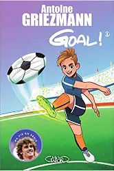 livre goal ! tome 1 - coups francs et coups fourrés