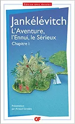 livre l'aventure, l'ennui, le sérieux - chapitre premier - prépas scientifiques