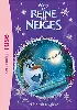 livre la reine des neiges tome 13 - une nuit magique