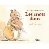 livre les mots doux