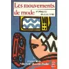 livre les mouvements de mode expliqués aux parents