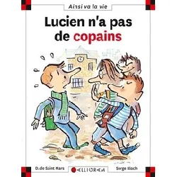 livre lucien n'a pas de copains