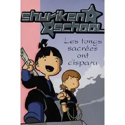 livre shuriken school - les tongs sacrées ont disparu