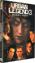 dvd urban legend 3 : bloody mary