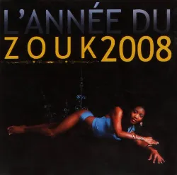 cd année du zouk 2008