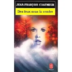 livre des feux sous la cendre