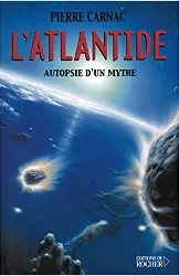 livre l'atlantide : autopsie d'un mythe