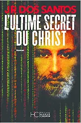 livre l'ultime secret du christ