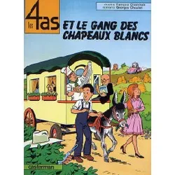 livre les 4 as tome 13 - les 4 as et le gang des chapeaux blancs