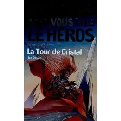 livre loup solitaire tome 17 - la tour de cristal