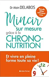 livre mincir sur mesure - grâce à la chrono - nutrition