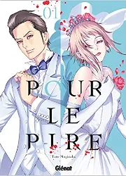 livre pour le pire - tome 01