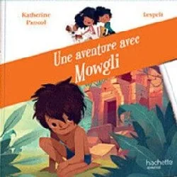 livre une aventure avec mowgli