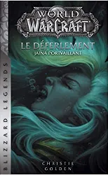 livre world of warcraft - le déferlement (ned)