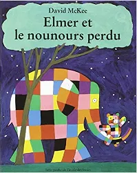 livre elmer et le nounours perdu