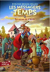 livre les messagers du temps tome 4 - le sceau de clovis