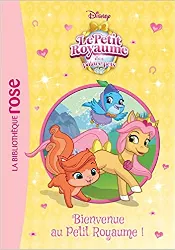 livre palace pets 05 - bienvenue au petit royaume !