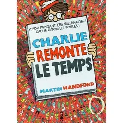 livre prétentaine n° 2 - charlie remonte le temps