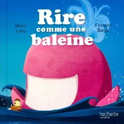 livre rire comme une baleine