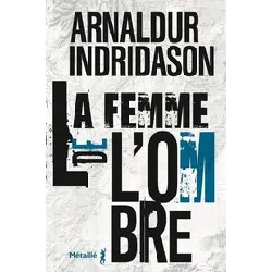 livre trilogie des ombres tome 2 - la femme de l'ombre