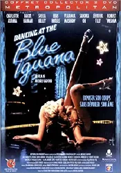 dvd dancing at the blue iguana - édition collector