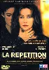 dvd la répétition