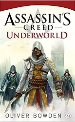 livre assassin's creed tome 8 - underworld