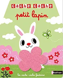 livre cache - cache petit lapin - matière - éveil - dès 6 mois