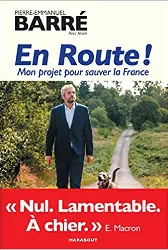 livre en route ! - mon projet pour sauver la france