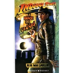 livre indiana jones - la danse des géants