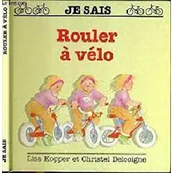 livre je sais rouler à vélo