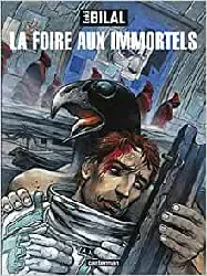 livre la trilogie nikopol tome 1 - la foire aux immortels