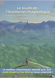 livre le guide de l'aventurier pragmatique (pour zelda)