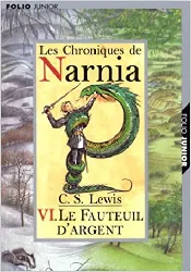 livre les chroniques de narnia tome 6 - le fauteuil d'argent