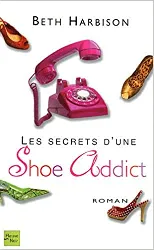 livre les secrets d'une shoe addict