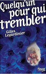 livre quelqu'un pour qui trembler