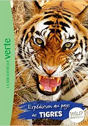 livre wild immersion tome 2 - expédition au pays des tigres