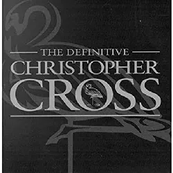 cd christopher cross - the definitive christopher cross (2001)