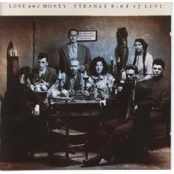 cd love and money - strange kind of love (1988)