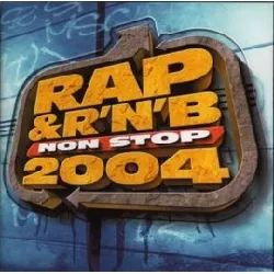 cd rap r n b non stop 2004