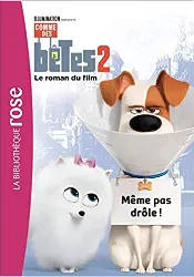 livre comme des bêtes 2 - le roman du film