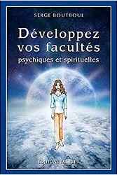 livre développez vos facultés psychiques et spirituelles