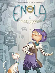 livre enola et les animaux extraordinaires tome 1 - la gargouille qui partait en vadrouille