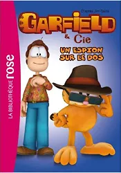 livre garfield & cie tome 8 - un espion sur le dos